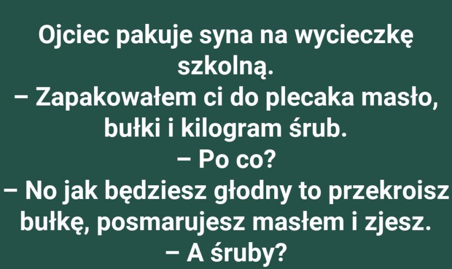 Tata pakuje „niezbędnik” na wycieczkę