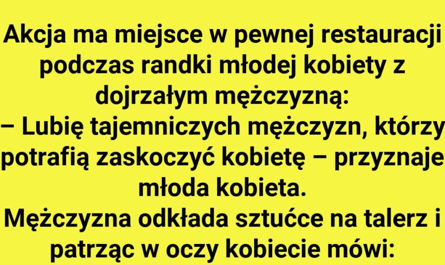 Mężczyzna, który potrafi zaskoczyć