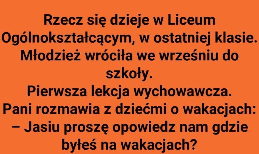 Kiedy wakacyjna opowieść zaskakuje nauczycielkę