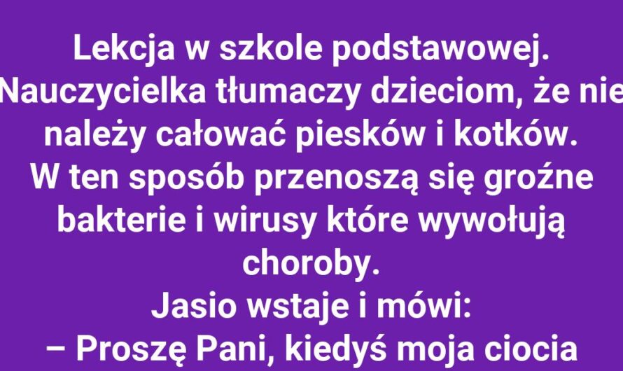 Pocałunek cioci i jego skutek