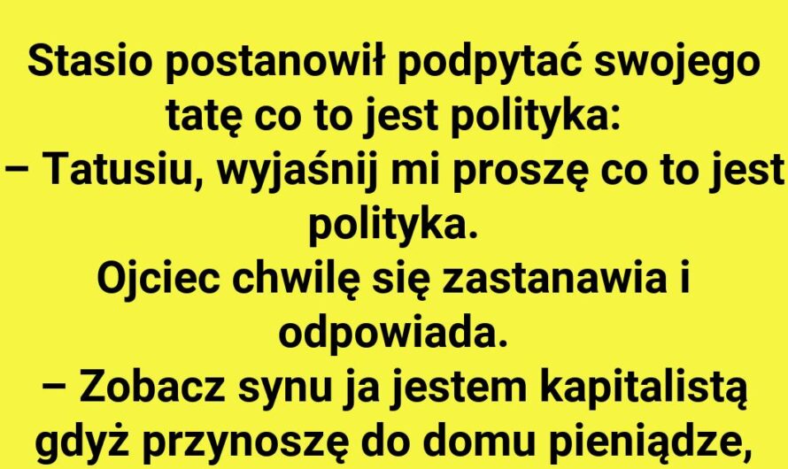 Kiedy polityka staje się jasna dla dziecka