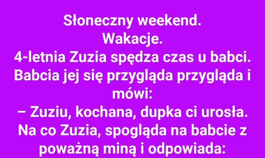 Mądra odpowiedź Zuzi