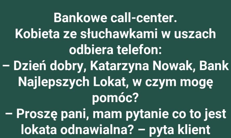 Klient chciał założyć lokatę