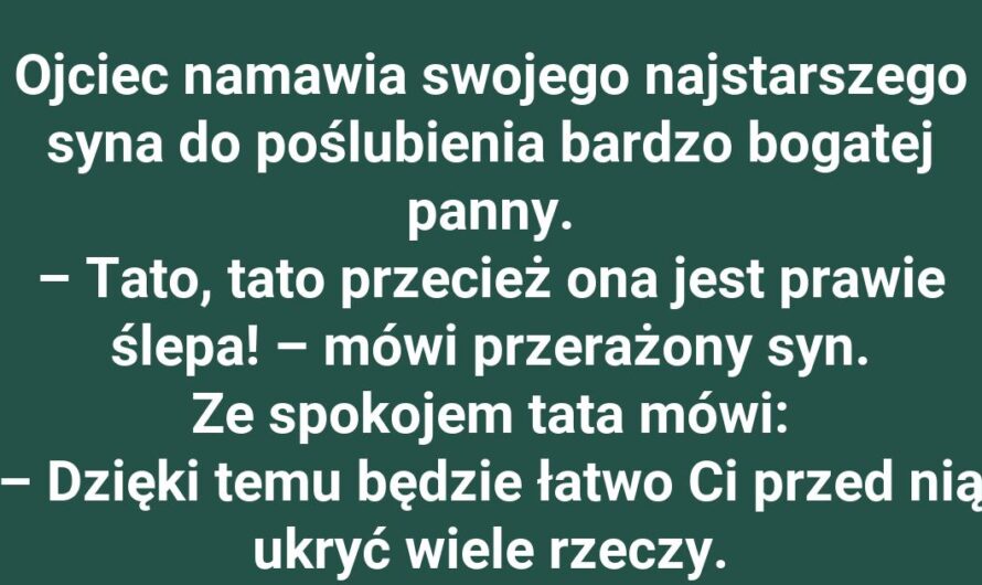 Perfekcyjna Partia: Perspektywa Zatroskanego Ojca