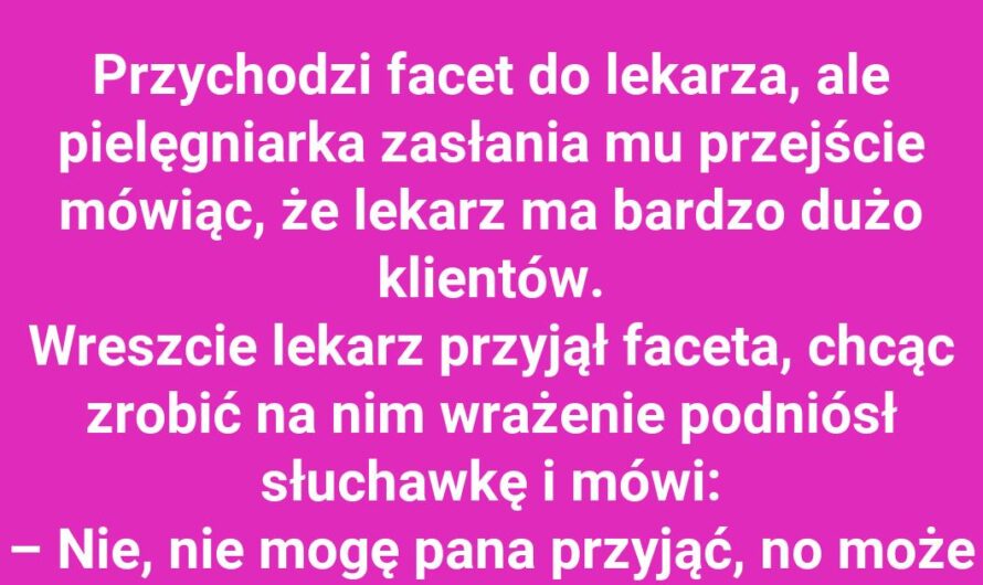 Kto naprawdę przyszedł do lekarza?