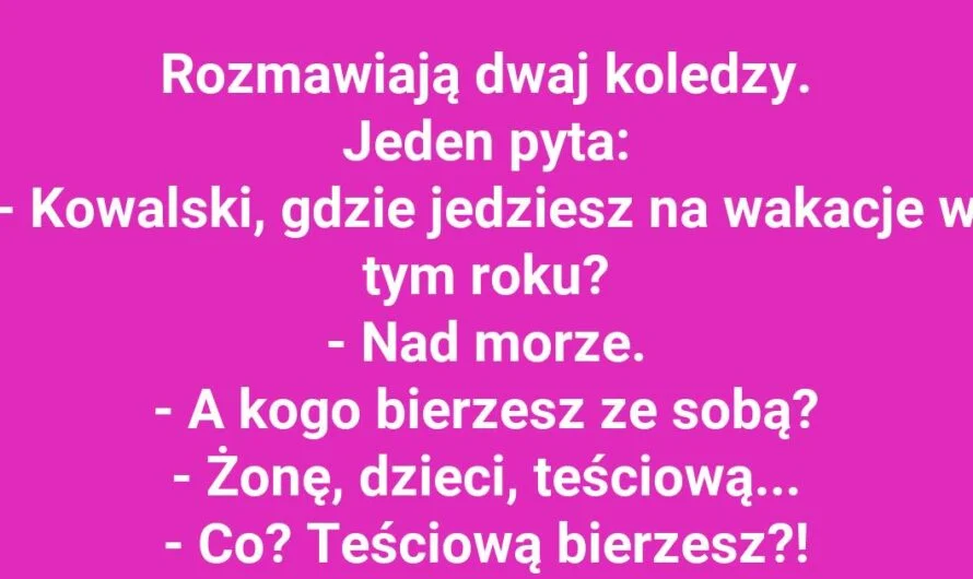 Nad morze z teściową?