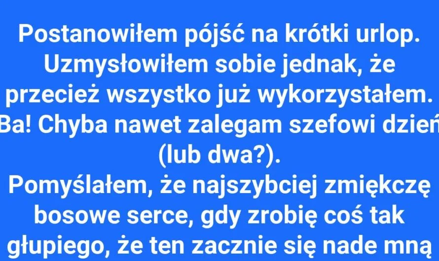 Jak zdobyć kilka dni wolnego