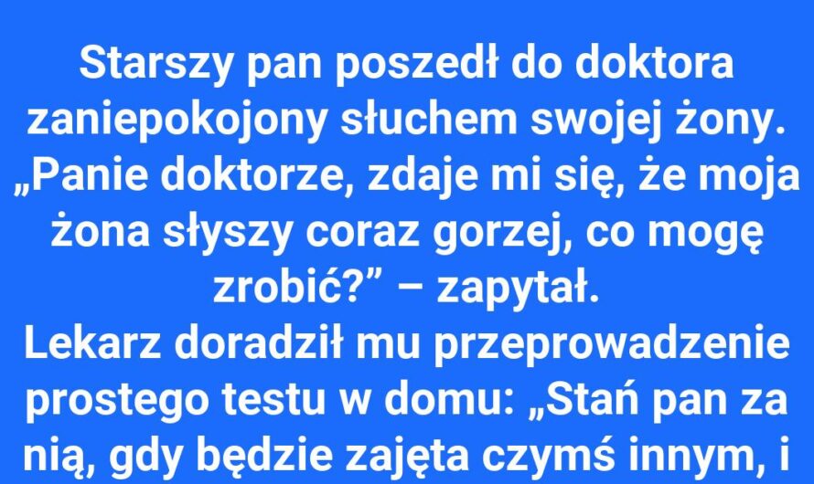 To nie żona ma problem ze słuchem