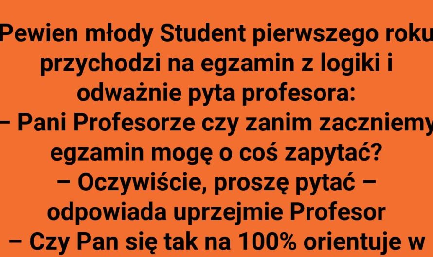 Jak student wykazał się na egzaminie